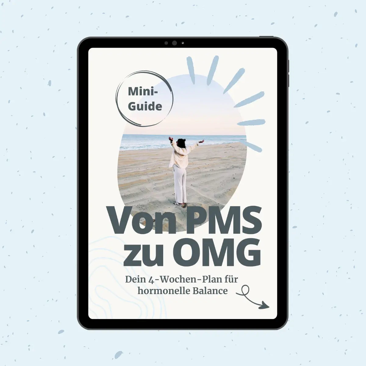 Mini-Guide: Von PMS zu OMG